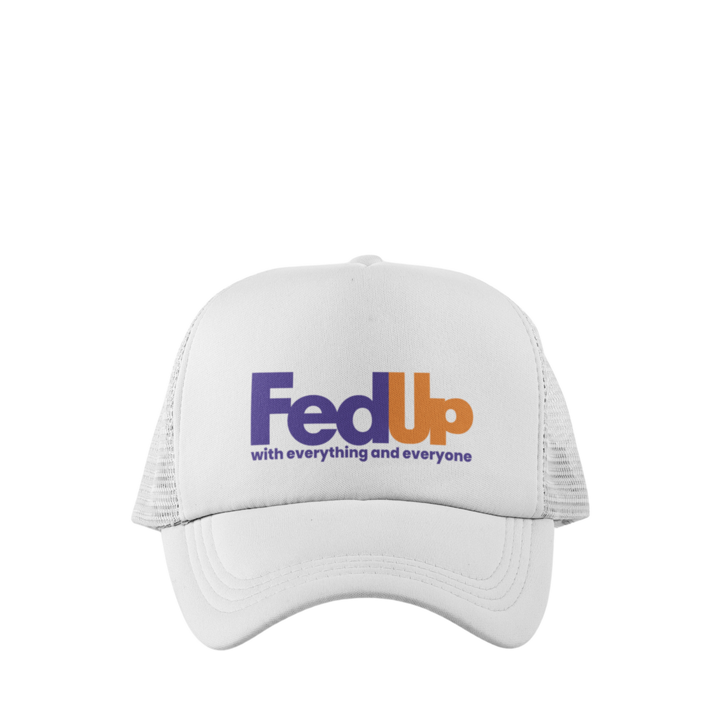 FED UP TRUCKER