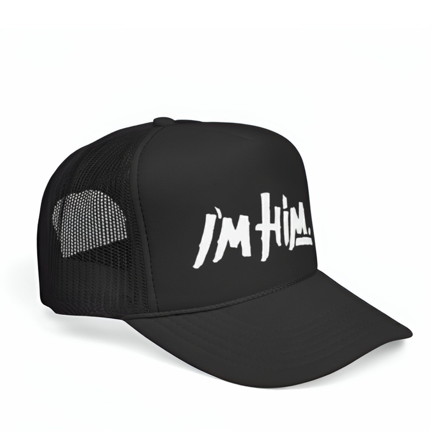 I'M HIM TRUCKER HAT