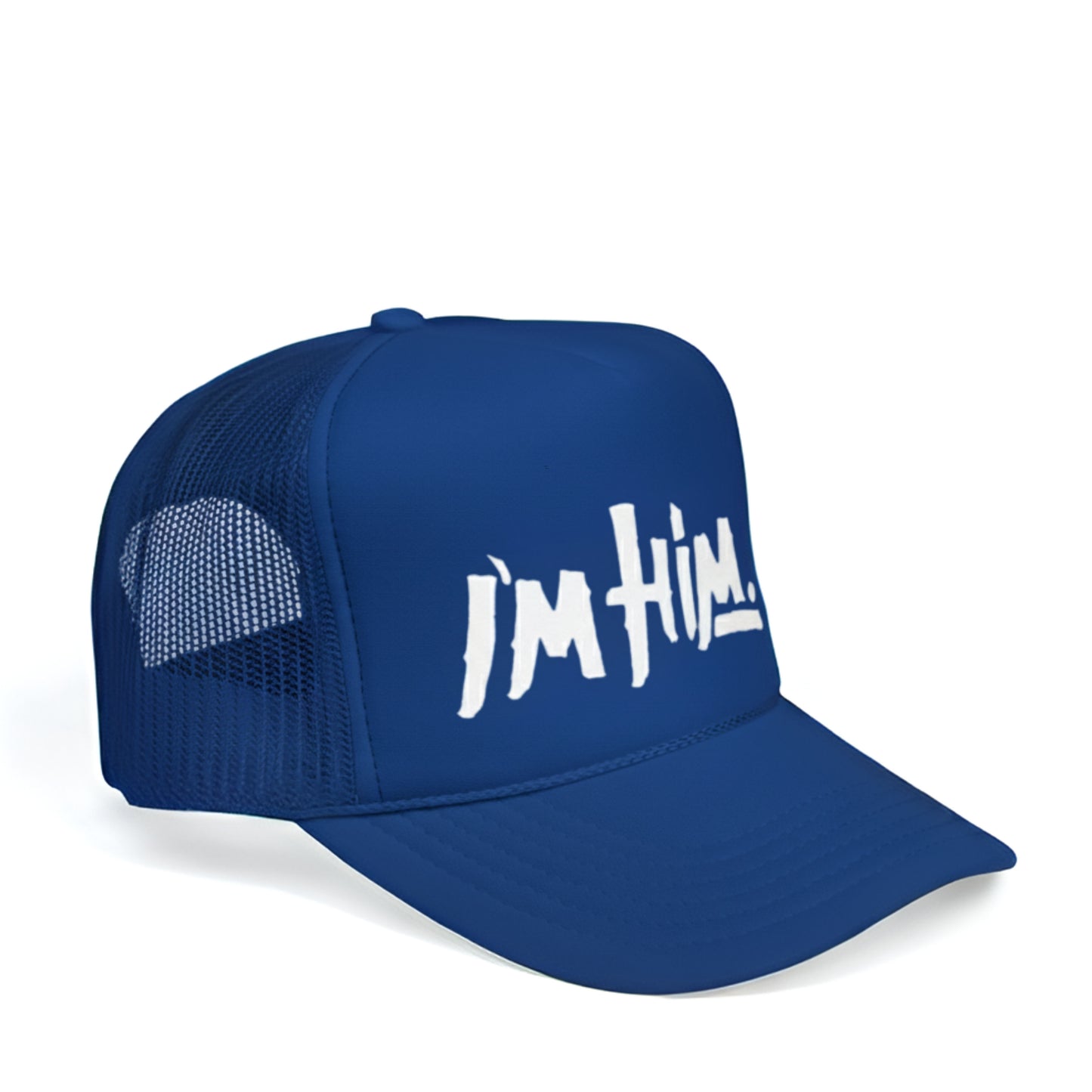 I'M HIM TRUCKER HAT
