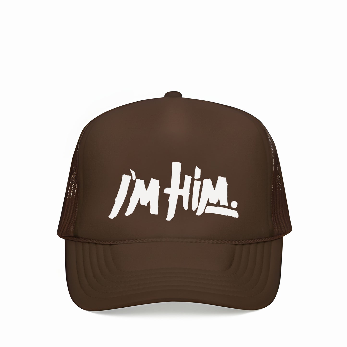 I'M HIM TRUCKER HAT
