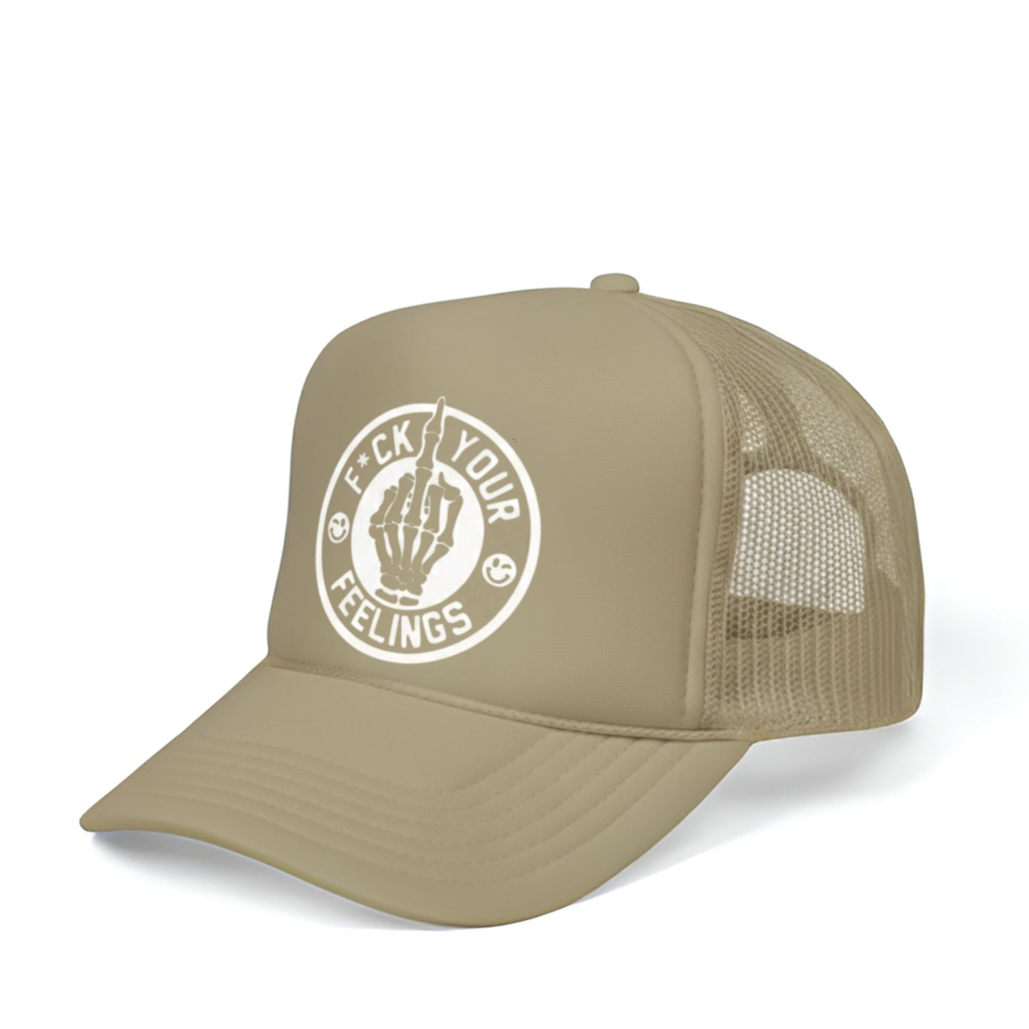 F*CK YOUR FEELINGS TRUCKER