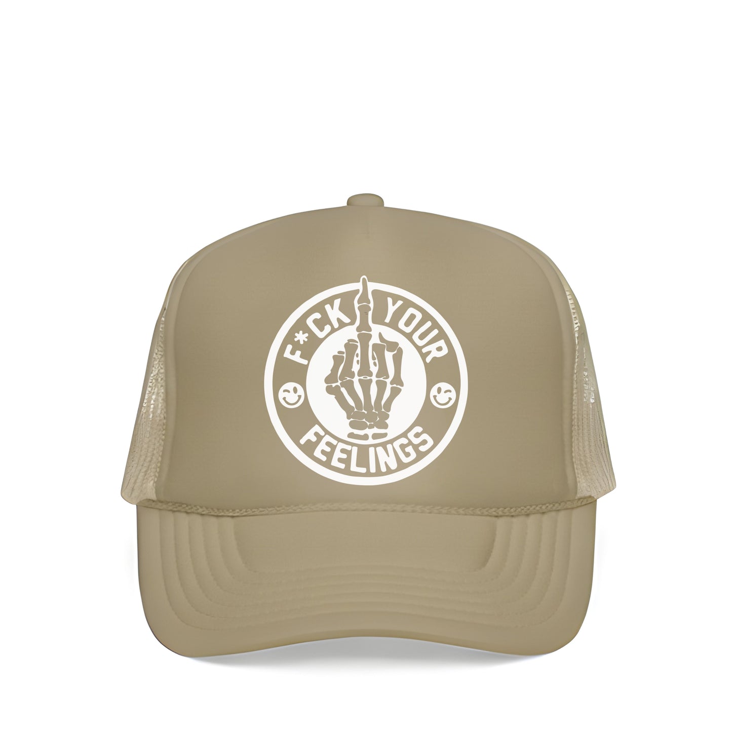 F*CK YOUR FEELINGS TRUCKER