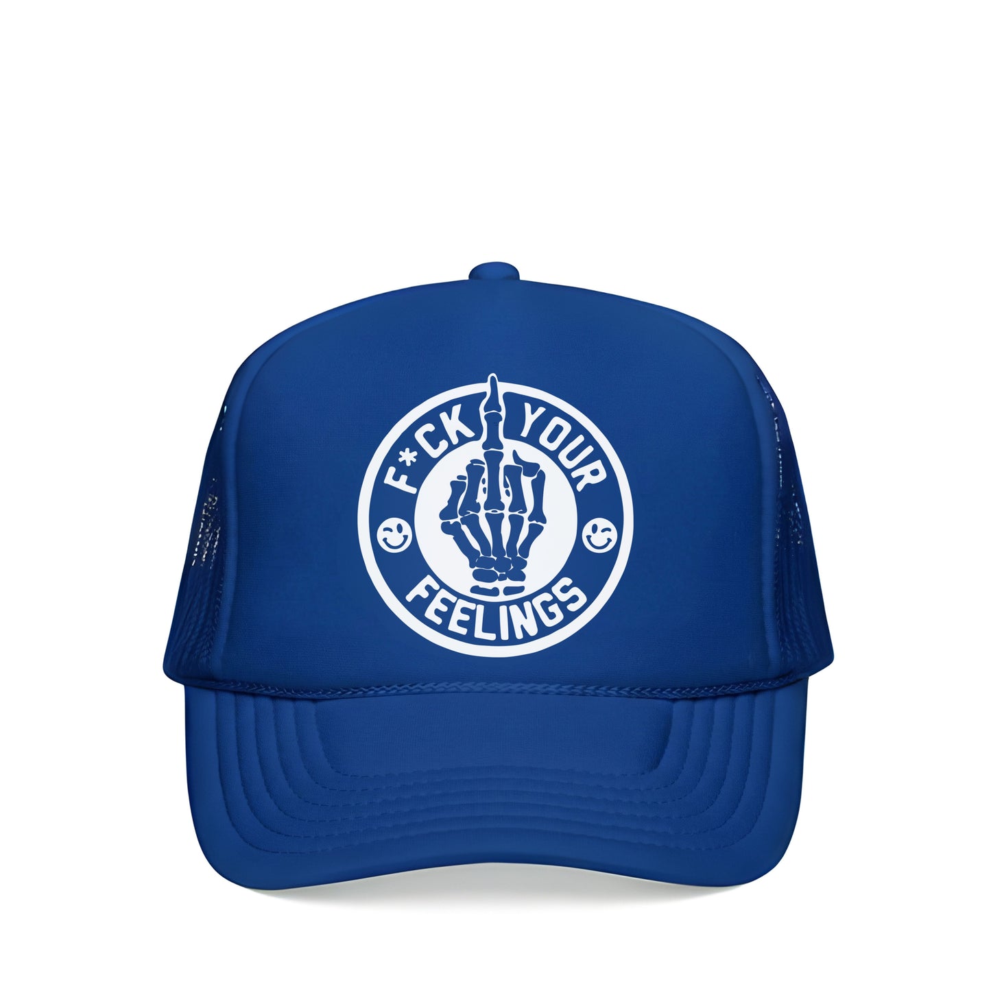 F*CK YOUR FEELINGS TRUCKER