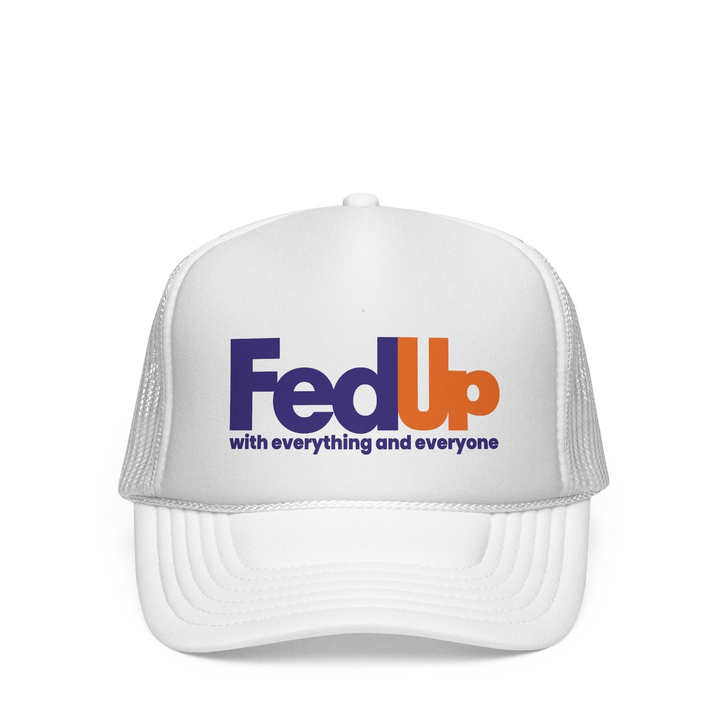 FED UP TRUCKER