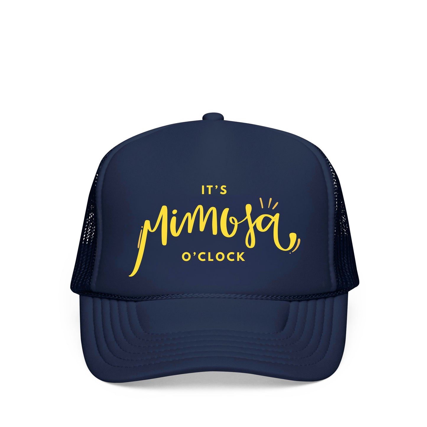 IT'S MIMOSA O'CLOCK TRUCKER HAT