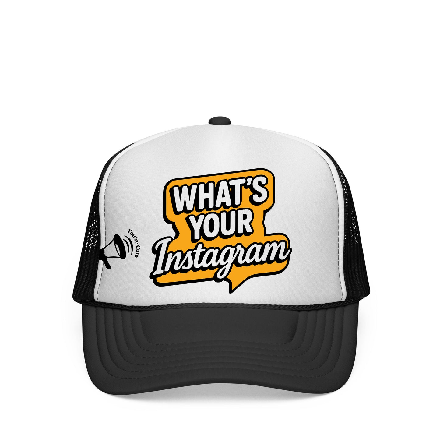 WHAT'S YOUR INSTAGRAM TRUCKER HAT