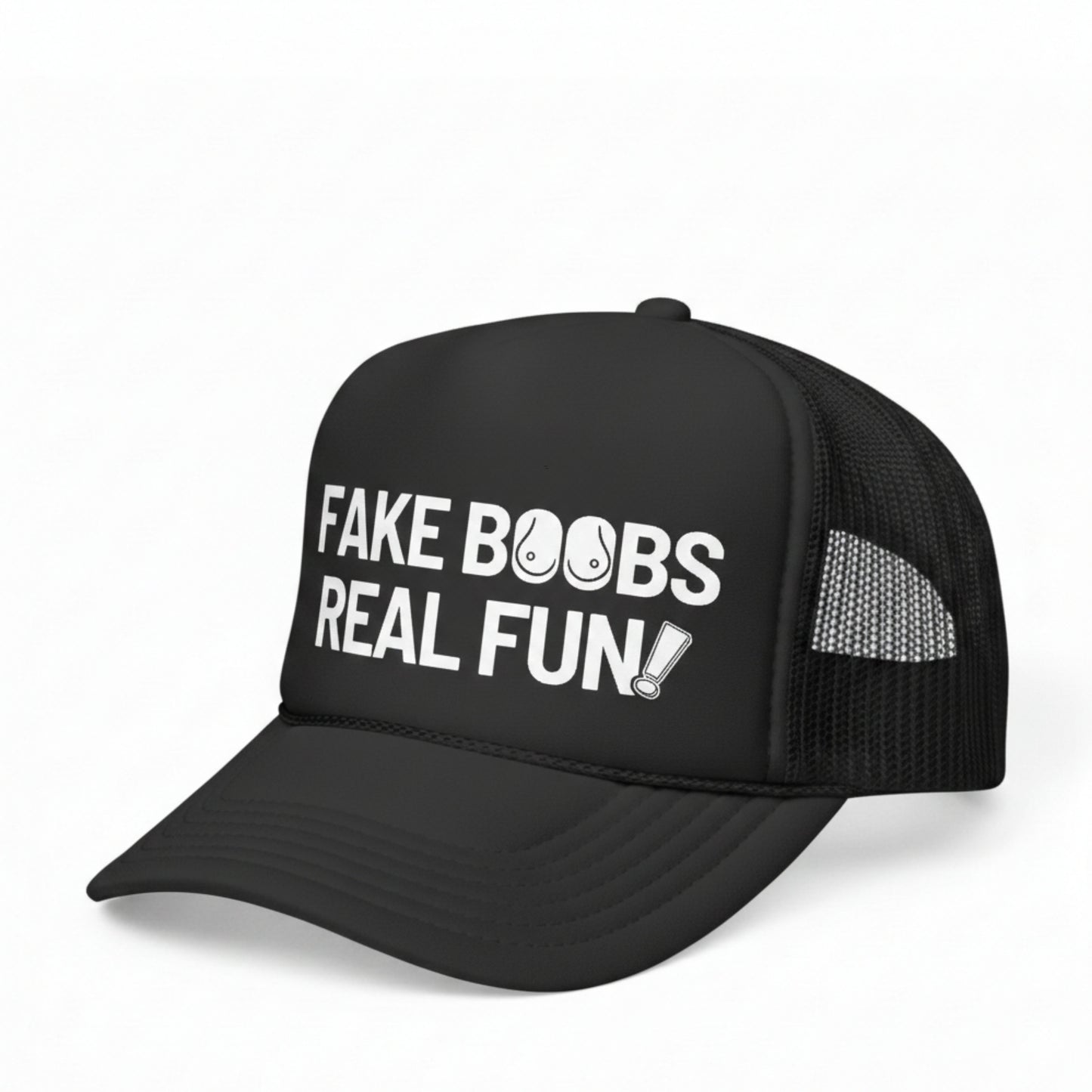 FAKE BOOBS REAL FUN TRUCKER HAT