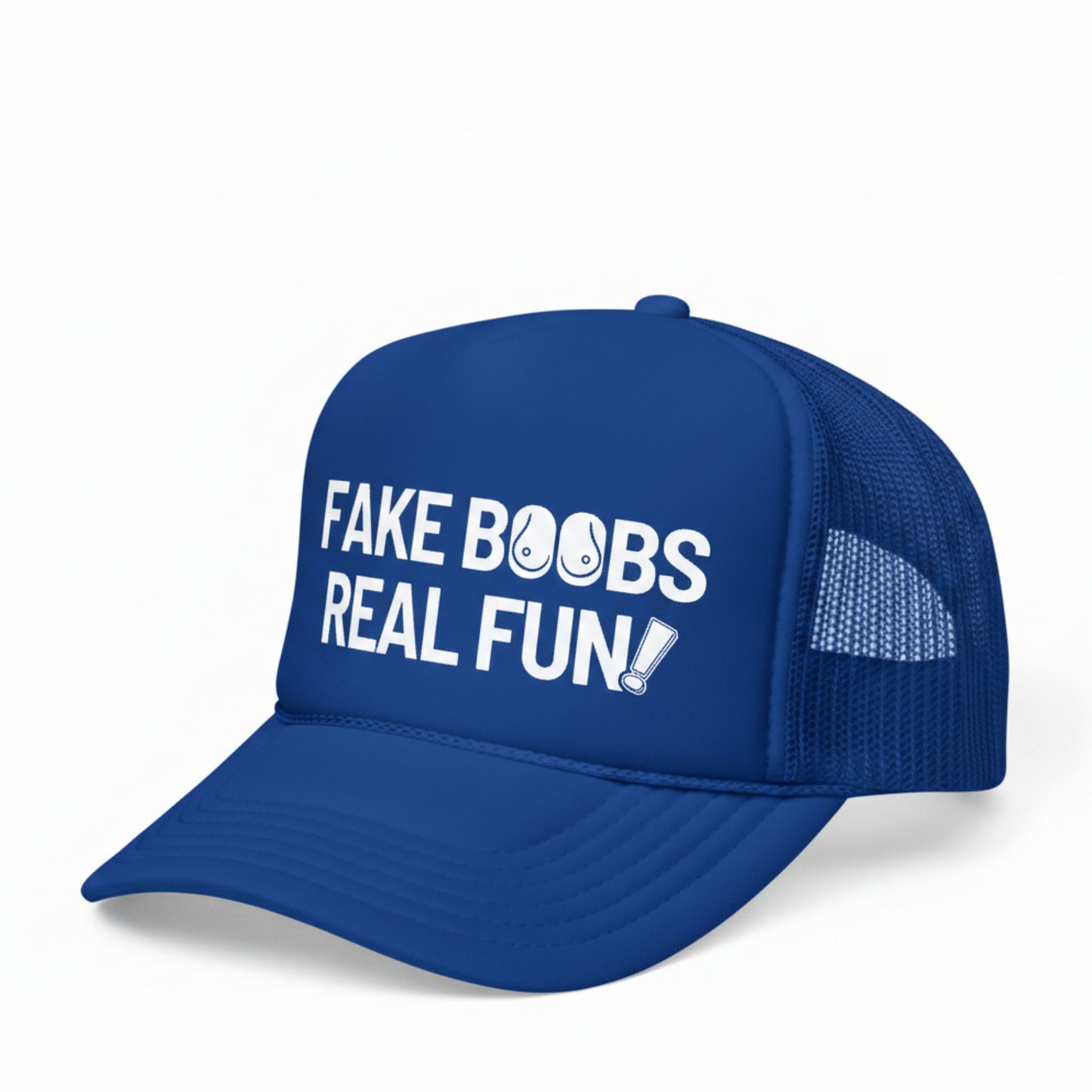 FAKE BOOBS REAL FUN TRUCKER HAT
