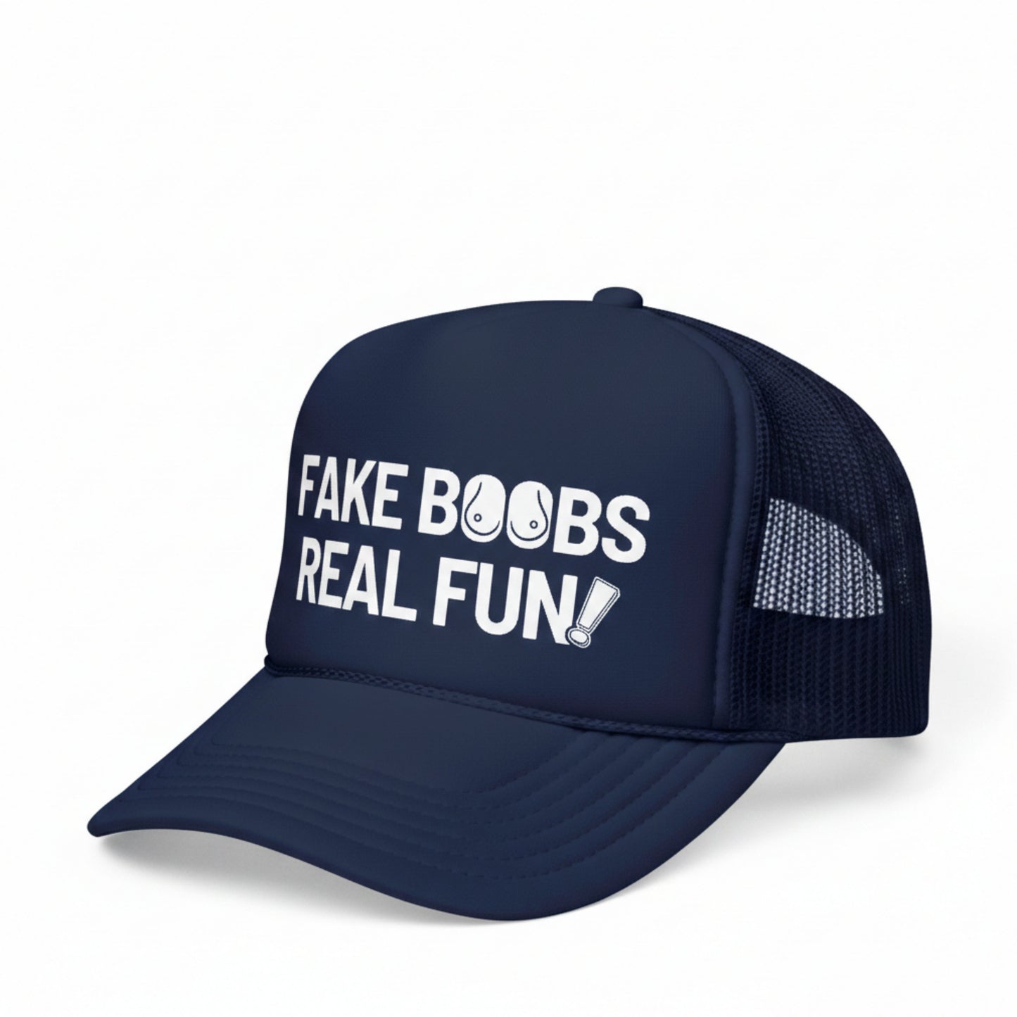 FAKE BOOBS REAL FUN TRUCKER HAT