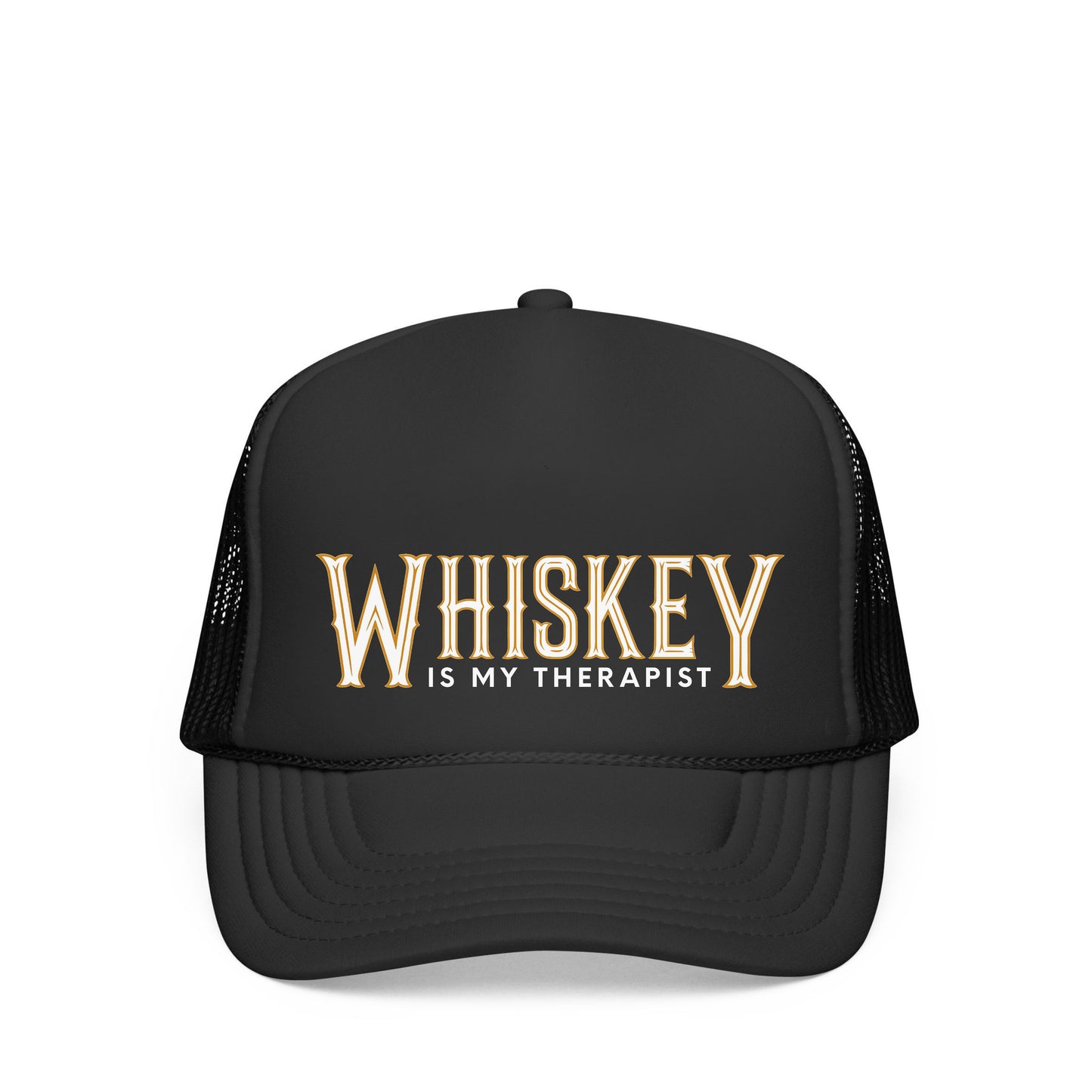 WHISKEY IS MY THERAPIST