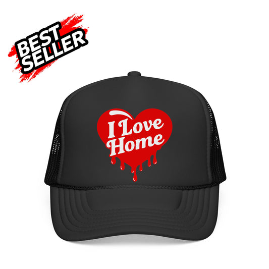 I LOVE HOME TRUCKER HAT