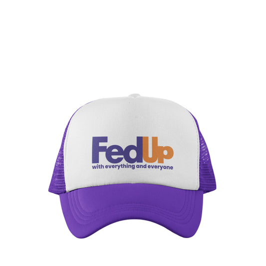 FED UP TRUCKER