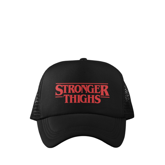 STRONGER THIGHS TRUCKER